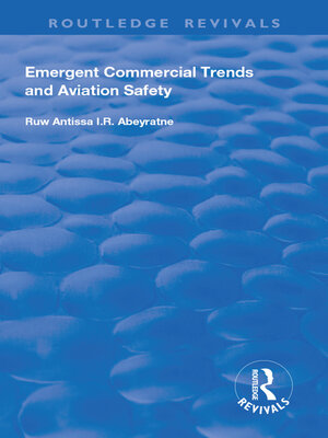 cover image of Emergent Commercial Trends and Aviation Safety